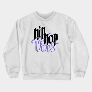 Hip Hop Vibes Kurzarm Schwarz HipHop Streetwear Crewneck Sweatshirt